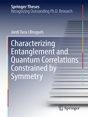 cover image of Characterizing Entanglement and Quantum Correlations Constrained by Symmetry